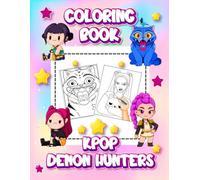 A K-Pop’s De-mon Hunter's coloring book: Encourage Creativity with Fun Ilustration For All Fans