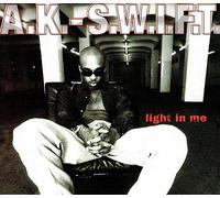 A.K.-S.W.I.F.T. - Light in Me