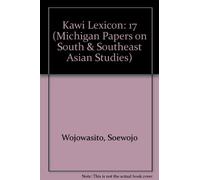 A Kawi Lexicon (Michigan Papers on South & Southeast Asian Studies)