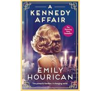 A Kennedy Affair : Powerful historical WW2 fiction about friendship and forbidden passion, inspired by true events