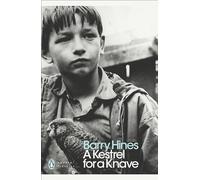 A Kestrel for a Knave – Penguin Modern Classics – Penguin Books