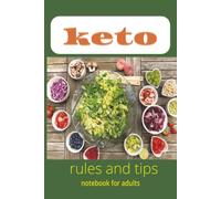 A Ketogenic diet: Tips, rejuvenation, enhancements, rules and More | 6 x 9 inches, 110 pages | real way to reverse aging