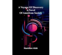 A Key Into the Language of America, or an Help to the Language of the Natives in That Part of America Called New-England Together with Briefe ... etc. (Edition1): A Novel Of American Society