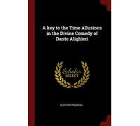 A key to the Time Allusions in the Divine Comedy of Dante Alighieri