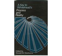 A Key to Whitehead's Process and Reality