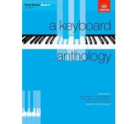 A Keyboard Anthology, First Series, Book V (Keyboard Anthologies (ABRSM))