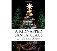 A Kidnapped Santa Claus