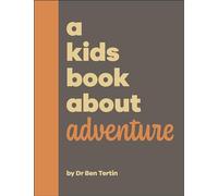 A Kids Book About Adventure