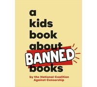 A Kids Book About Banned Books