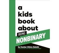 A Kids Book About Being Non-Binary