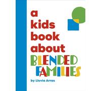 A Kids Book About Blended Families