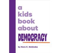 A Kids Book About Democracy