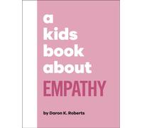 A Kids Book About Empathy