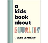 A Kids Book About Equality