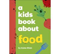 A Kids Book About Food