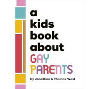 A Kids Book About Gay Parents