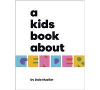 A Kids Book About Gender