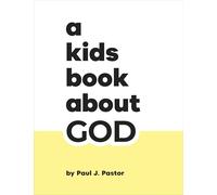 A Kids Book About God