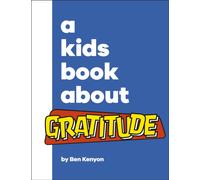 A Kids Book About Gratitude