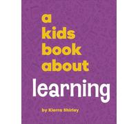 A Kids Book About Learning