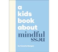 A Kids Book About Mindfulness