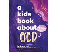 A Kids Book About OCD