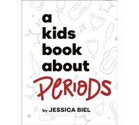 A Kids Book about Periods