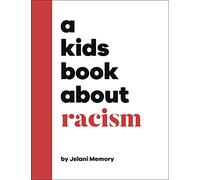 A Kids Book About Racism