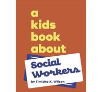 A Kids Book About Social Workers