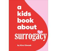 A Kids Book About Surrogacy