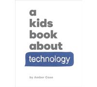 A Kids Book About Technology
