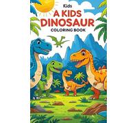 A Kids Dinosaur Coloring Book