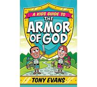 A Kid's Guide to the Armor of God