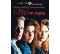 A Killer Among Friends (A.K.A. Friends for Life) by Patty Duke