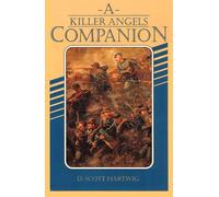 A Killer Angels Companion
