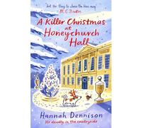 A Killer Christmas at Honeychurch Hall: the perfect festive read