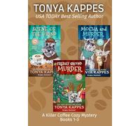 A Killer Coffee Mystery Series Books 1-3 (Tonya Kappes Books Cozy Mystery Collections)