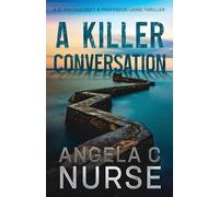 A Killer Conversation (DI Ravenscroft & Professor Laing)