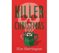 A Killer for Christmas : A Novel