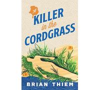 A Killer in the Cordgrass: 2 (Mudflats Murder Club Mysteries)
