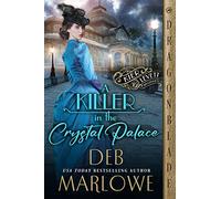 A Killer in the Crystal Palace: 1 (The Kier and Levett Mystery)