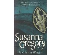 A Killer In Winter: The Ninth Matthew Bartholomew Chronicle: 9 (Chronicles of Matthew Bartholomew)