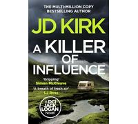 A Killer of Influence – DCI Logan Crime Thrillers, 20 – Canelo