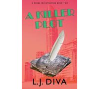 A Killer Plot: 2 (A Novel Investigation)