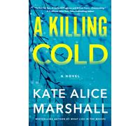 A Killing Cold : A Novel