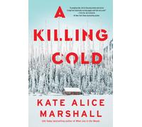 A Killing Cold : A Novel