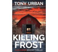 A Killing Frost (Lee Kilburn FBI Mystery Thriller)