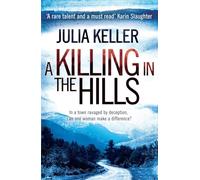 A Killing in the Hills (Bell Elkins, Book 1): A thrilling mystery of murder and deceit