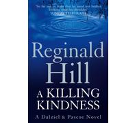 A Killing Kindness : A Dalziel and Pascoe Novel