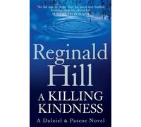A Killing Kindness: A Dalziel and Pascoe novel: Book 6